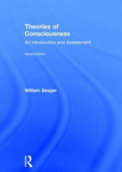 Hardcover Theories of Consciousness: An Introduction and Assessment Book