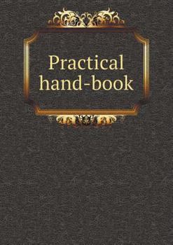Paperback Practical hand-book Book