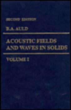 Hardcover Acoustic Fields and Waves in Solids, 2 Vol. Set Book