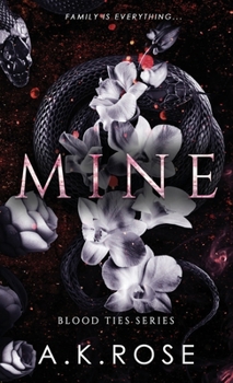 Mine - Book #1 of the Blood Ties