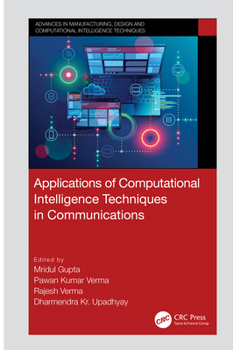 Paperback Applications of Computational Intelligence Techniques in Communications Book