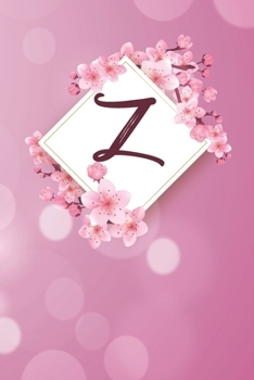 Z: Cheery blossom Floral Monogram Z Notebook for Man, Women and Girls,  size 6 x 9" 120 pages