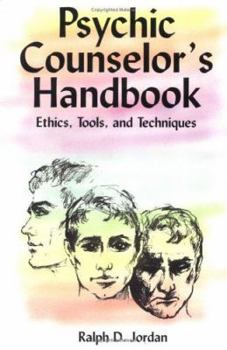 Paperback Psychic Counselor's Handbook : Ethics, Tools, and Techniques Book