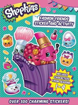 Paperback Shopkins Fashion Friends Sticker and Activity Book