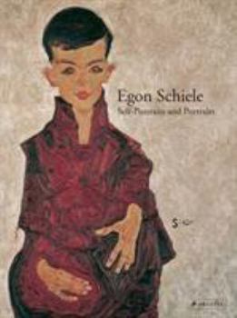 Hardcover Egon Schiele: Self-Portraits and Portraits Book