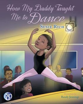 Paperback How My Daddy Taught Me to Dance Book