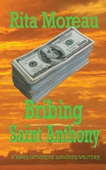 Paperback Bribing Saint Anthony Book