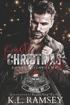 Beast's Christmas Belle: RBMC, MC Romance, Insta Love, Christmas Romance (Royal Bastards MC: Yonkers, NY Chapter)