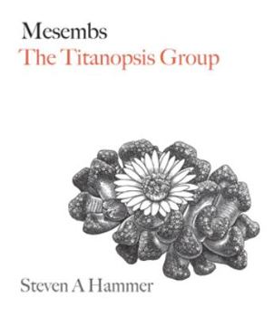 Unknown Binding Mesembs: The Titanopsis Group Book