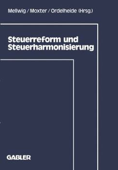 Paperback Steuerreform Und Steuerharmonisierung [German] Book