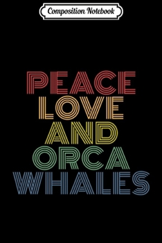Composition Notebook: Orca Killer Whale Pacific Northwest Retro Vintage 70s 80s Pullover Hoodie Journal/Notebook Blank Lined Ruled 6x9 100 Pages