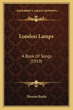 Paperback London Lamps: A Book Of Songs (1919) Book