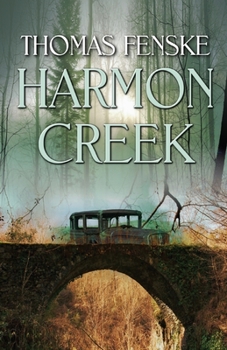 Paperback Harmon Creek Book