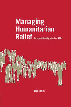 Paperback Managing Humanitarian Relief Book