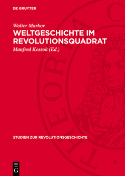 Hardcover Weltgeschichte Im Revolutionsquadrat [German] Book