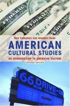 American Cultural Studies: An Introduction to American Culture