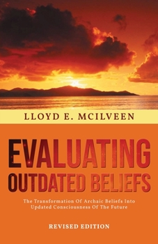 Paperback Evaluating Outdated Beliefs Book