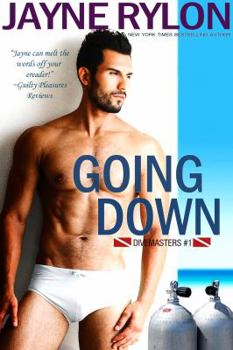 Going Down - Book #1 of the Divemasters