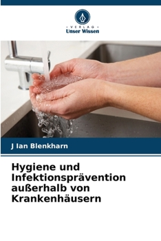 Paperback Hygiene und Infektionsprävention außerhalb von Krankenhäusern [German] Book