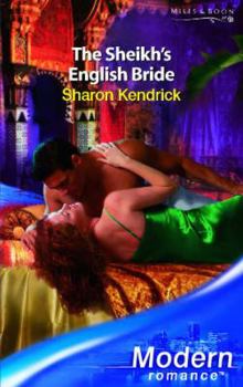 The Sheikh's English Bride - Book #1 of the Desert Princes