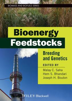 Hardcover Bioenergy Feedstocks: Breeding and Genetics Book