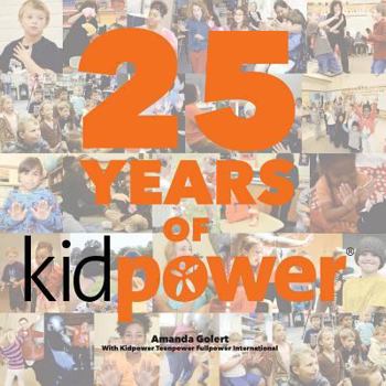 Paperback 25 Years of Kidpower Book