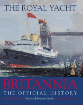 Hardcover ROYAL YACHT BRITANNIA: The Official History Book