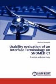 Paperback Usability evaluation of an Interface Terminology on SNOMED CT Book