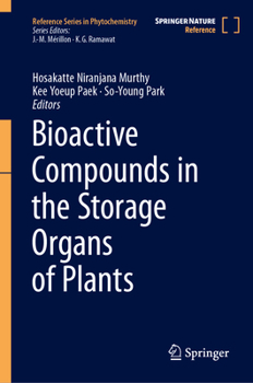 Hardcover Bioactive Compounds in the Storage Organs of Plants Book