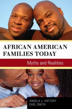 Hardcover African American Families Today: Myths and Realities Book