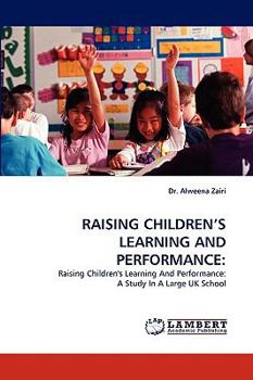Paperback Raising Children's Learning and Performance Book