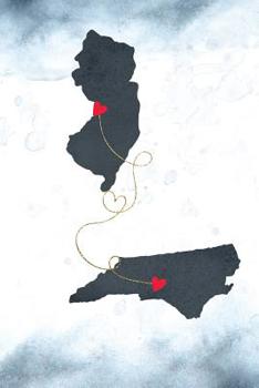 New Jersey & North Carolina: Long Distance Out of State Notebook - Blank Lines