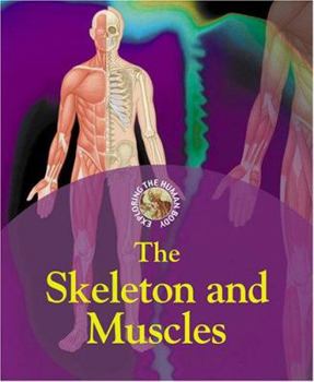 Library Binding The Skeleton and Muscles Book