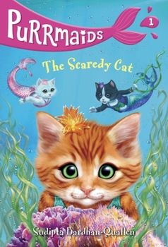 Paperback Purrmaids #1: The Scaredy Cat Book