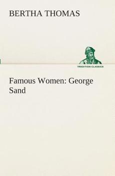 Paperback Famous Women: George Sand Book