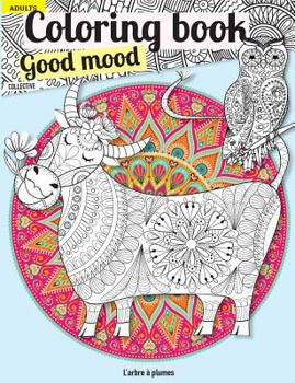 Paperback Coloring book Good mood: Adult Book