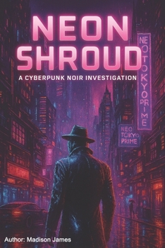 Paperback Neon Shroud: A Cyberpunk Noir Investigation Book
