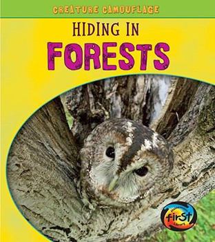 Paperback Hiding in Forests (Creature Camouflage) Book