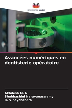 Paperback Avancées numériques en dentisterie opératoire [French] Book