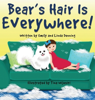 Hardcover Bear's Hair Is Everywhere! Book