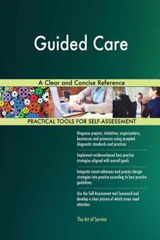 Paperback Guided Care A Clear and Concise Reference Book