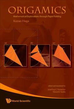 Hardcover Origamics: Mathematical Explorations Through Paper Folding Book