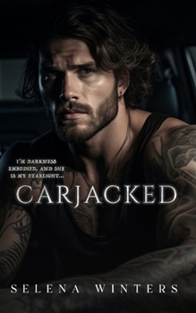 Paperback Carjacked: A Dark Hitchhiker Romance Book