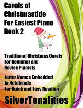 Paperback Carols of Christmastide for Easiest Piano Book 2 Book
