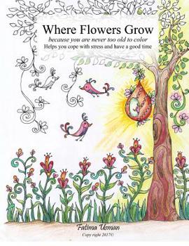 Paperback Where Flowers Grow Book