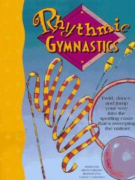 Paperback Rhythmic Gymnastics (Books and Stuff Series) Book