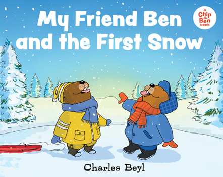 Hardcover My Friend Ben and the First Snow Book