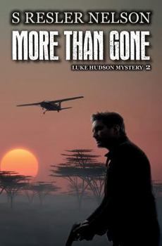 Paperback More Than Gone: Luke Hudson Mystery 2 Book