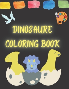 Paperback Dinosaure Coloring Book: Great Gift for Boys & Girls, Ages 3+ Book