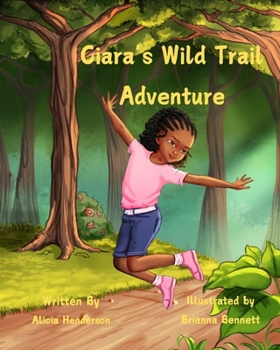 Ciara's Wild Trail Adventure